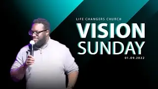 Life Changers Church | 1.9.22
