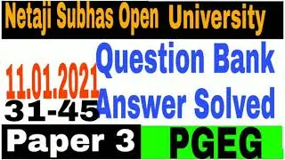 Pgeg paper 3 new question bank answer solved// nsou// suggestive education