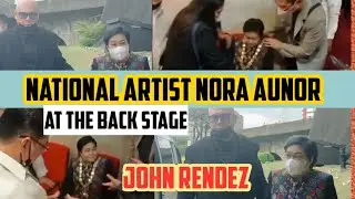 NATIONAL ARTIST MS. NORA AUNOR at the Back Stage