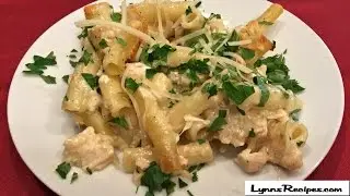 Chicken Alfredo Baked  Ziti - Lynn's Recipes