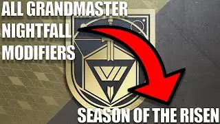 All GRANDMASTER Nightfall Modifiers Season of the RISEN (Guilded Conqueror Seal)