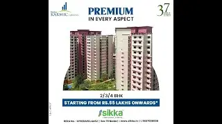 Premium in every aspect. 😎✅ #SIKKA #KARMIC_GREENS - NUEVO LIVING.