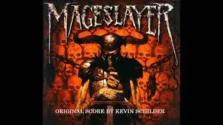 Kevin Schilder-Mageslayer--Track 3--Sewers Part II
