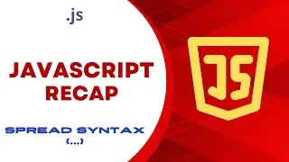 JavaScript Recap: Spread Syntax (...)