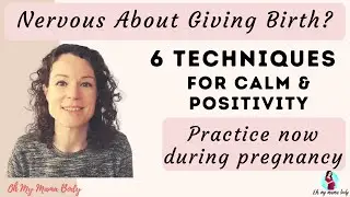 Feeling Nervous About Giving Birth