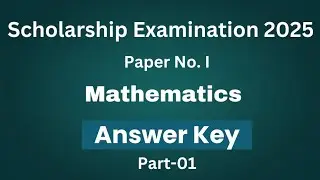 5th Standard SCHOLARSHIP EXAM 2025 | Mathematics| English Medium | 2025 Answer Key | Part - 01