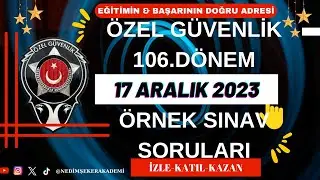 106. Dönem Özel Güvenlik Sınavı 