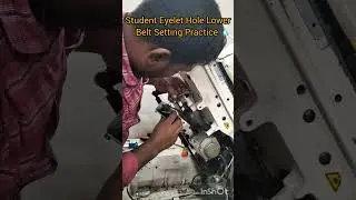 Student Eyelet Hole Lower Belt Setting Practice#shorts