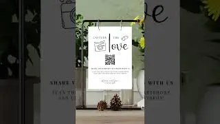 Customizable Wedding Photo Sharing Sign, Capture the Love QR Code Wedding Signage Decoration