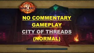 WoW, The War Within (TWW) - Normal Dungeon - Mistweaver Monk, No-Commentary Gameplay