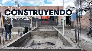 Semana 2 construyendo una casa residencial en Cos&iacute;o