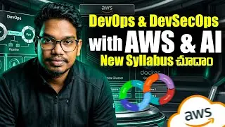 DevOps & DevSecOps with Aws & AI | PythonLife Telugu 