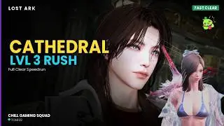 Lost Ark Cathedral Level 3 Quick HW