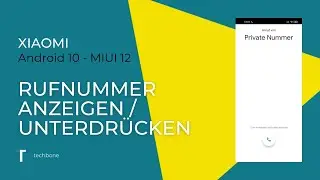Rufnummer anzeigen/unterdr&uuml;cken - Xiaomi [Android 10 - MIUI 12]