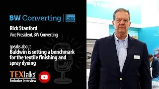 Rick Stanford (VP Baldwin) talks about a new benchmark in digital spray dyeing with TexChroma