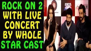 MUSIC LAUNCH OF ROCK ON 2 WITH LIVE CONCERT BY WHOLE STAR CAST