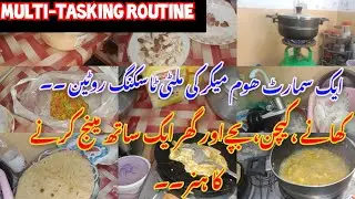 Homemaker's Multi-tasking Life | 3-4 Khany Saath Banana, Bachon Ka Khayal Aur Ghar Manage Karna