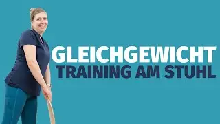 Gleichgewichtstraining am Stuhl