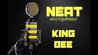 Neat Microphones - King Bee Condenser Microphone Test / Review
