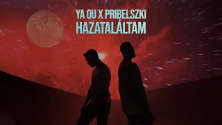 YA OU x PRIBELSZKI - Hazatal&aacute;ltam (Official Music Video)