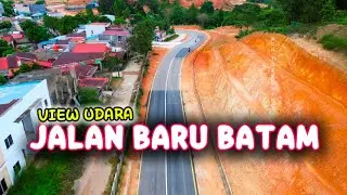 Jalan Baru Batam | Rute Baru dari Botania ke Batam Centre