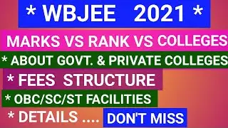 wbjee 2021 marks vs rank vs college