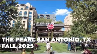 Walking the Riverwalk & Exploring The Historic Pearl in San Antonio, TX (Fall 2025)