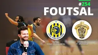FOUtsal épisode 254