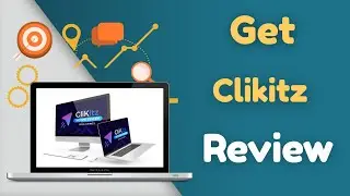 Get Clikitz + OTOs Reviews, Bonus, Tutorials From DemonvsRobot