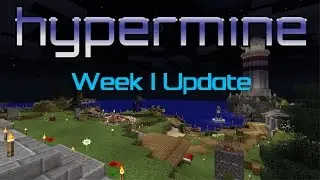 HYPERMINE 1.9 Vanilla Week 1 Update