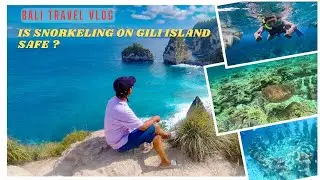 Snorkeling in Gili Islands 🌊 | বিদেশে স্নরকেলিং কতটা Safe? | Bali Travel Series EP 9