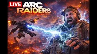 LIVE: Arc Raiders Trolling with a side of RedSec