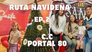 No lo Esper&aacute;bamos: Portal 80 Sorprende  | Ruta Navide&ntilde;a EP2 🎄✨