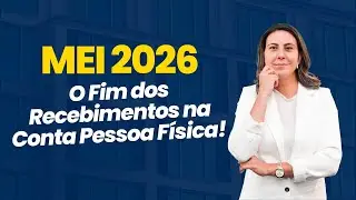 Urgente MEI: Receber no CPF vai dar problema em 2026? (Nova Regra)