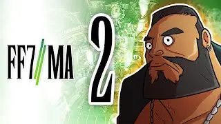 Final Fantasy 7: Machinabridged (FF7MA) - Ep. 2 - TeamFourStar (TFS)