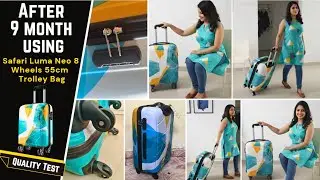 After 9 Month Using - Safari Luma Neo 55cm Cabin Trolley Bag | Polycarbonate Suitcase Usage Review.