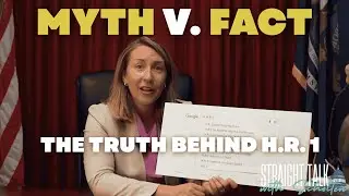 MYTH V. FACT: The truth behind H.R. 1
