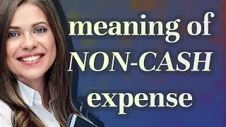 Non-cash expense | meaning of Non-cash expense