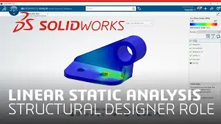 Linear Static Analysis of a Bracket Part Using Structural Designer