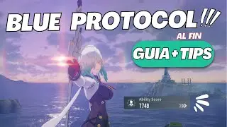 Guia general y tips - Blue Protocol Star Resonance
