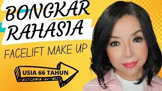 BONGKAR RAHASIA FACELIFT MAKE UP - ANTI KENDOR