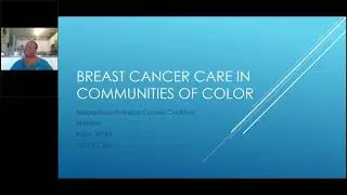 Breast Cancer Care in Communities of Color