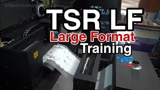 TRAINING FULL PRINTER DTF TSR LF ( LARGE FORMAT )