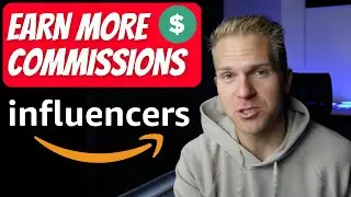Watch This To INCREASE Your Amazon Influencer Commissions