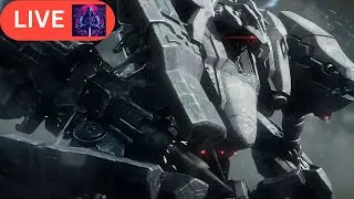 Armored core 6 Ronin Live lets plays ep8
