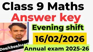 Maths answer key class 9 / evening shift maths paper solution class 9 / Annual exam 2025-26 / DOE