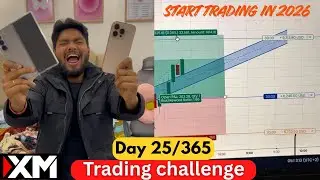 How to Start forex Trading in 2026 (Day 25/365) Trading Challenge Vlog 📊