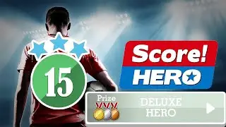 Score! Hero! DELUXE HERO Event - level 15 - 3 Stars