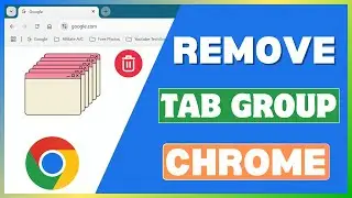 Как удалить группу вкладок в Chrome | Удалить группу вкладок в Google Chrome