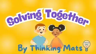 Solving Together Song for Kids | Thinking Mats Problem-Solving SEL Music